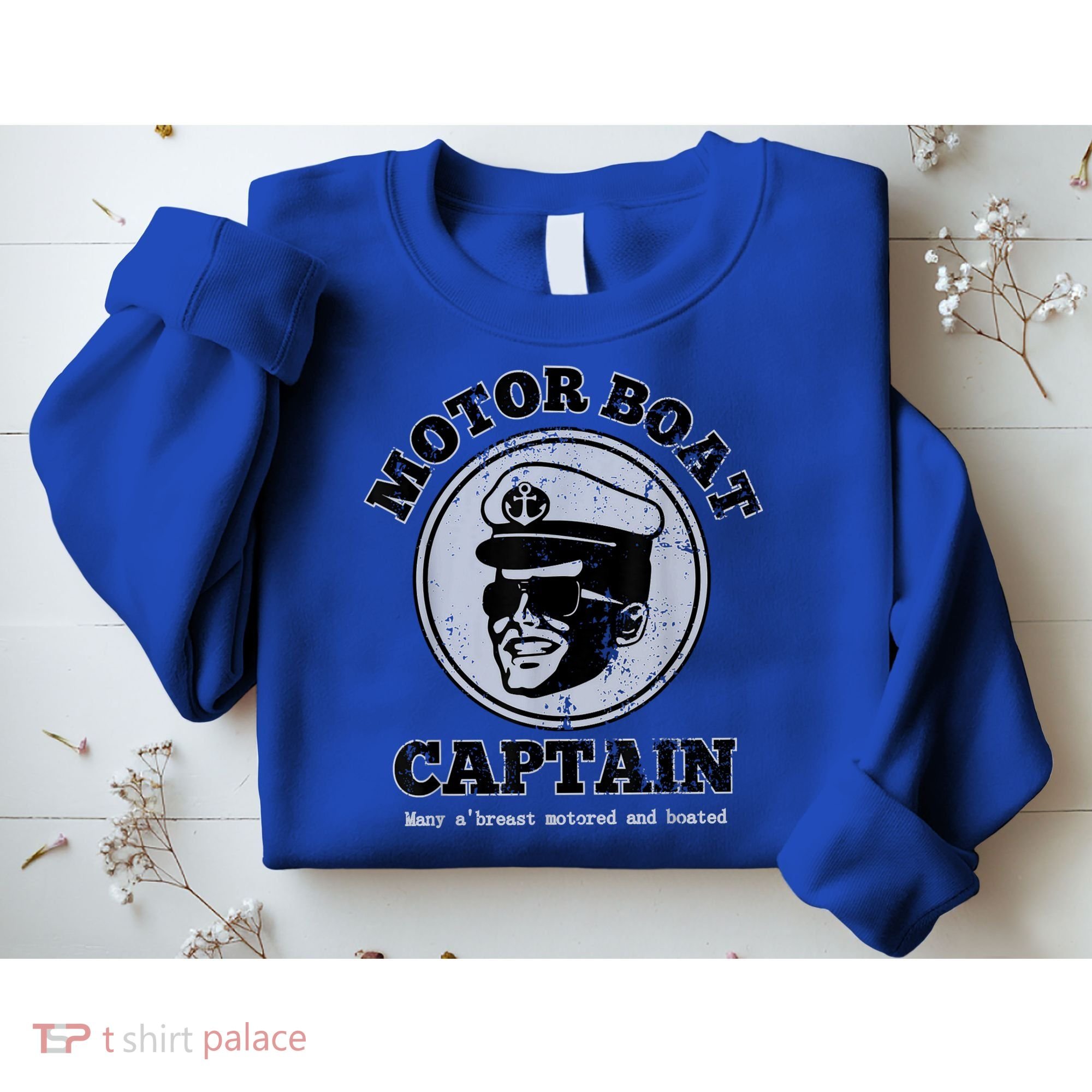 Motor Boat Captain Funny Pontoon Boating Motor Boatin Lake Sweatshirt