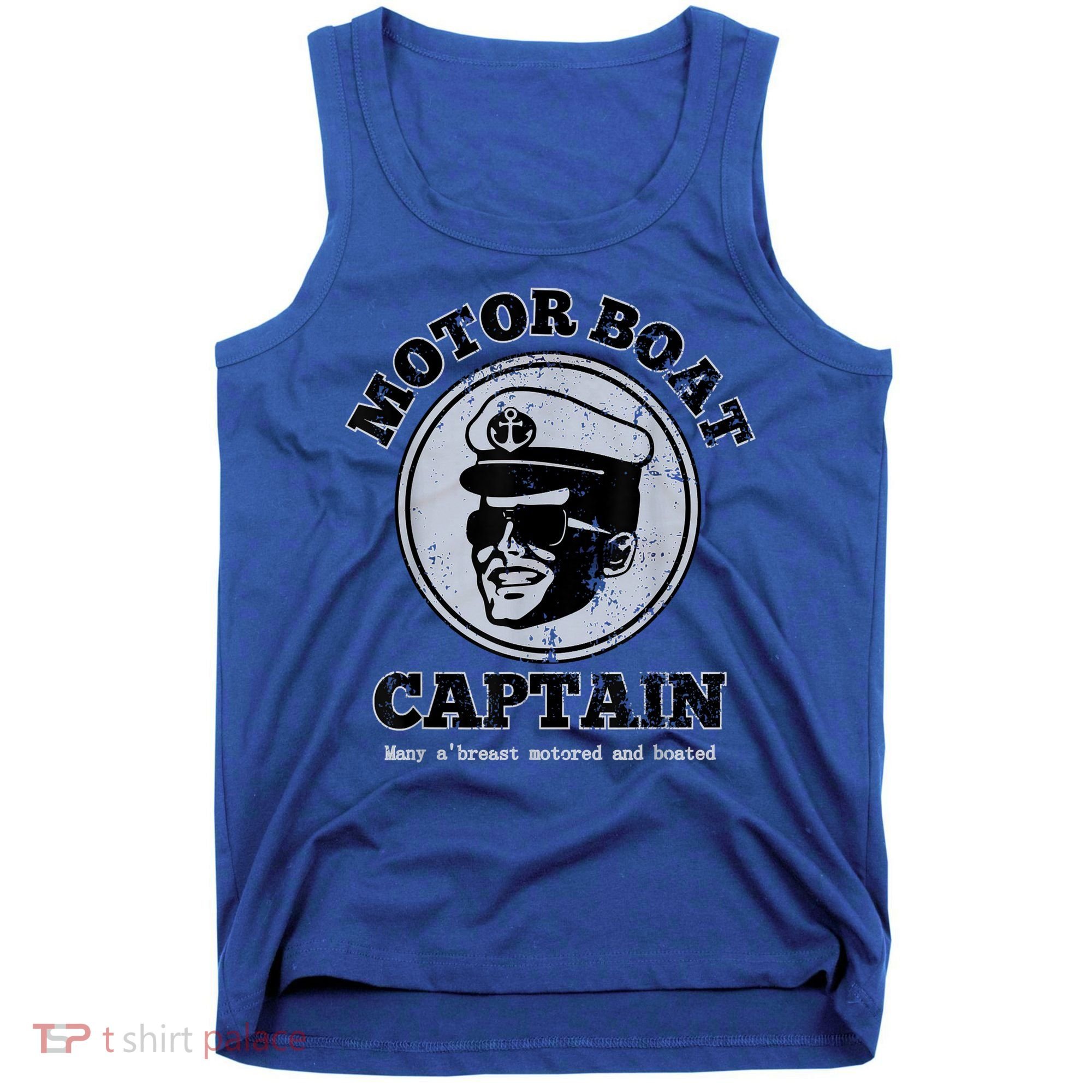 Motor Boat Captain Funny Pontoon Boating Motor Boatin Lake Tank Top