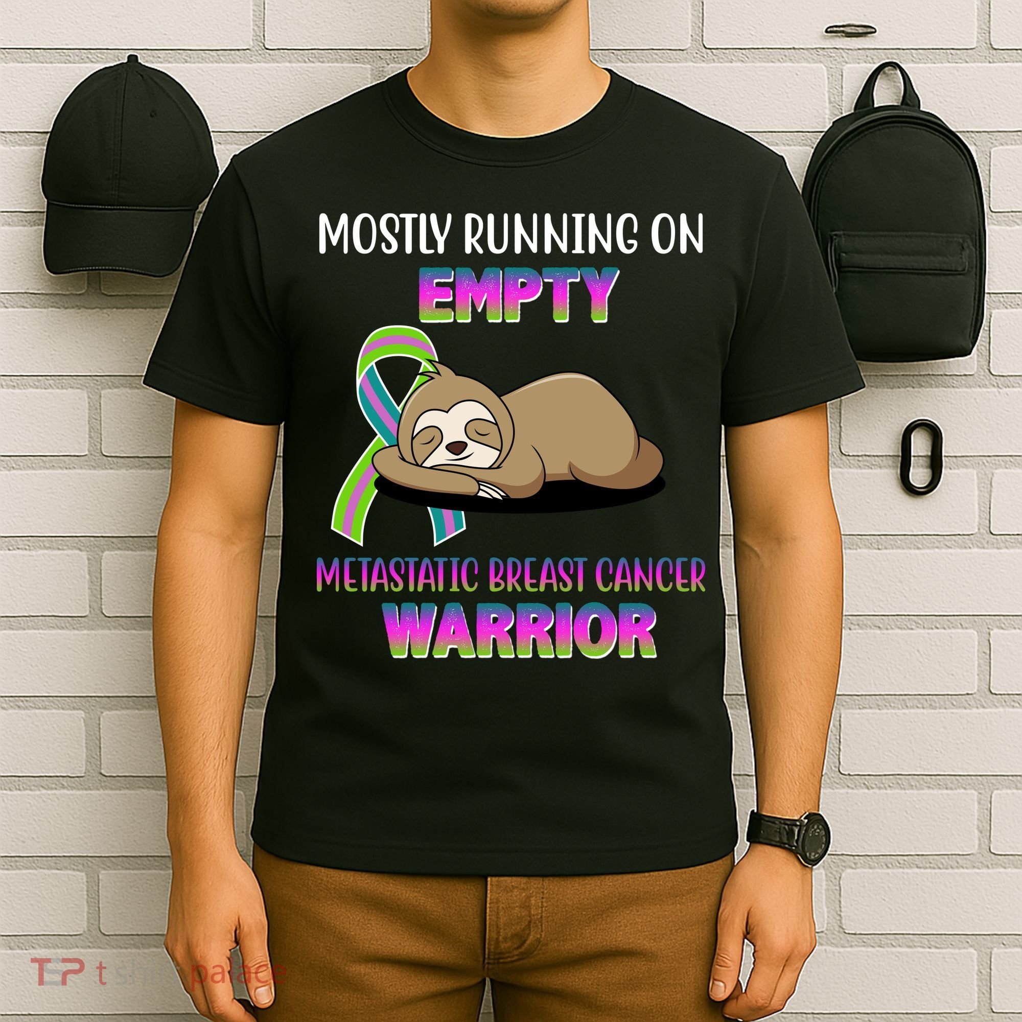 Metastatic Breast Cancer Warrior Awareness Sloth T-Shirt