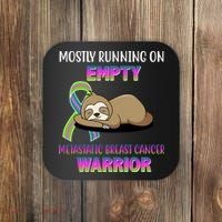 Metastatic Breast Cancer Warrior Awareness Sloth Coaster thumb 0