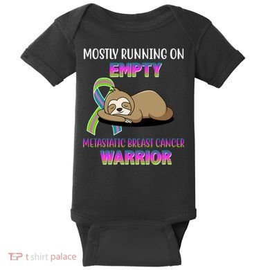 Metastatic Breast Cancer Warrior Awareness Sloth Baby Bodysuit