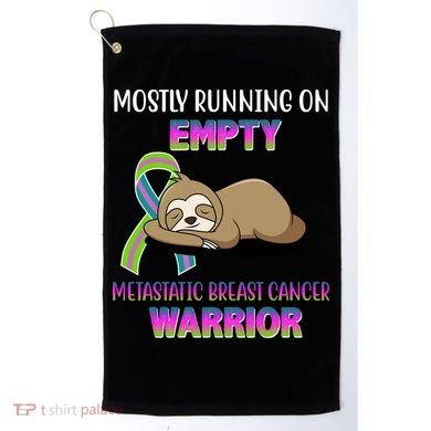 Metastatic Breast Cancer Warrior Awareness Sloth Golf Towel