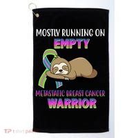 Metastatic Breast Cancer Warrior Awareness Sloth Golf Towel thumb 0