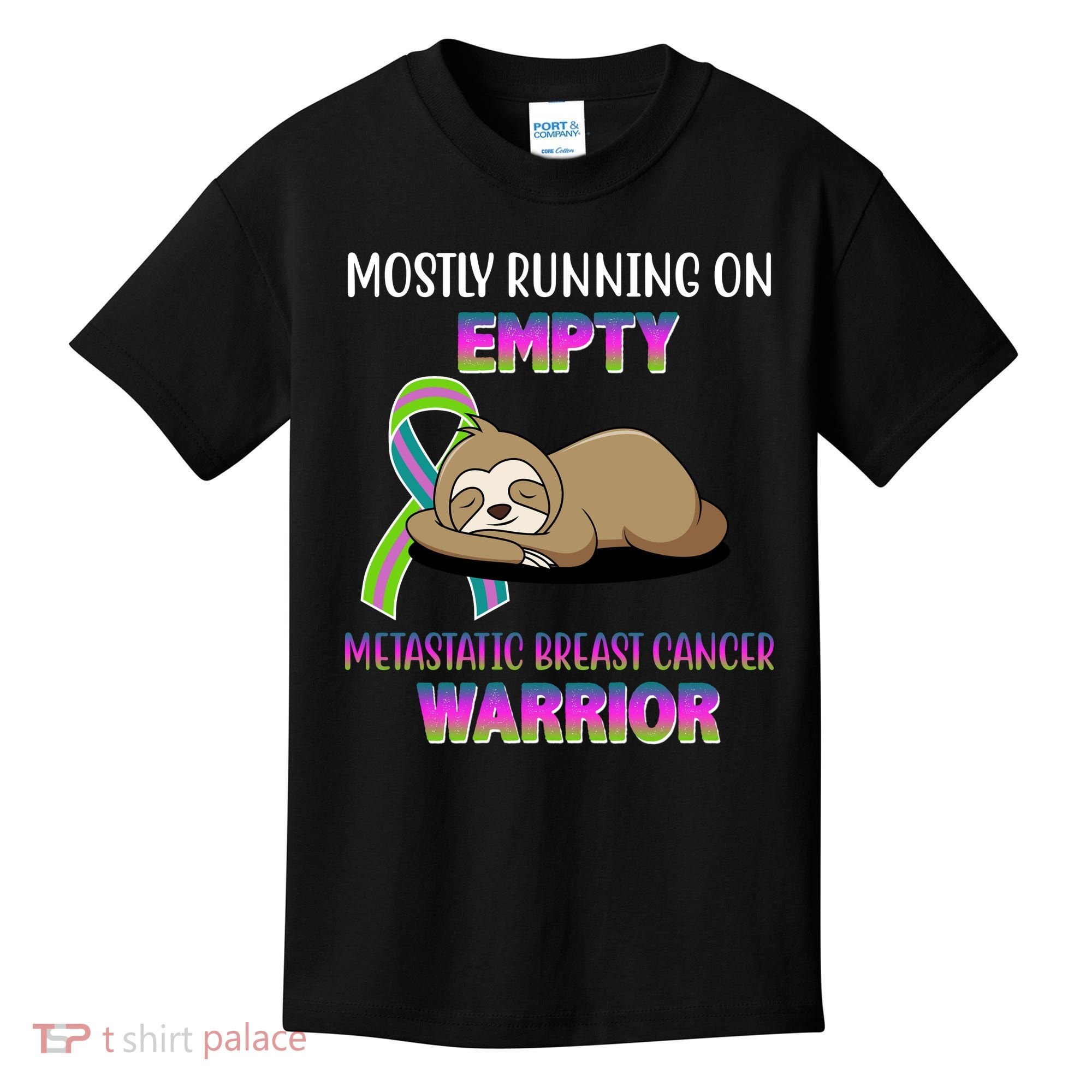 Metastatic Breast Cancer Warrior Awareness Sloth Kids T-Shirt