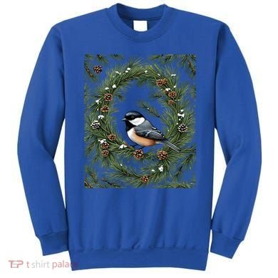 Maine Black Capped Chickadee With Pine Funny Gift Sweatshirt