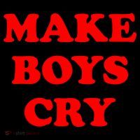 Make Boys Cry Funny Humor Coaster thumb 2