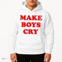 Make Boys Cry Funny Humor Hoodie thumb 2