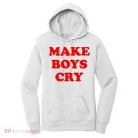 Make Boys Cry Funny Humor Women's Hoodie thumb 0