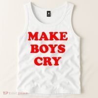 Make Boys Cry Funny Humor Tank Top thumb 2
