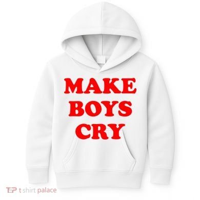 Make Boys Cry Funny Humor Kids Hoodie