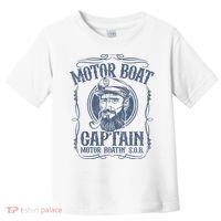 Motor Boat Captain Funny Pontoon Boating Motor Boatin Lake Toddler T-Shirt thumb 0