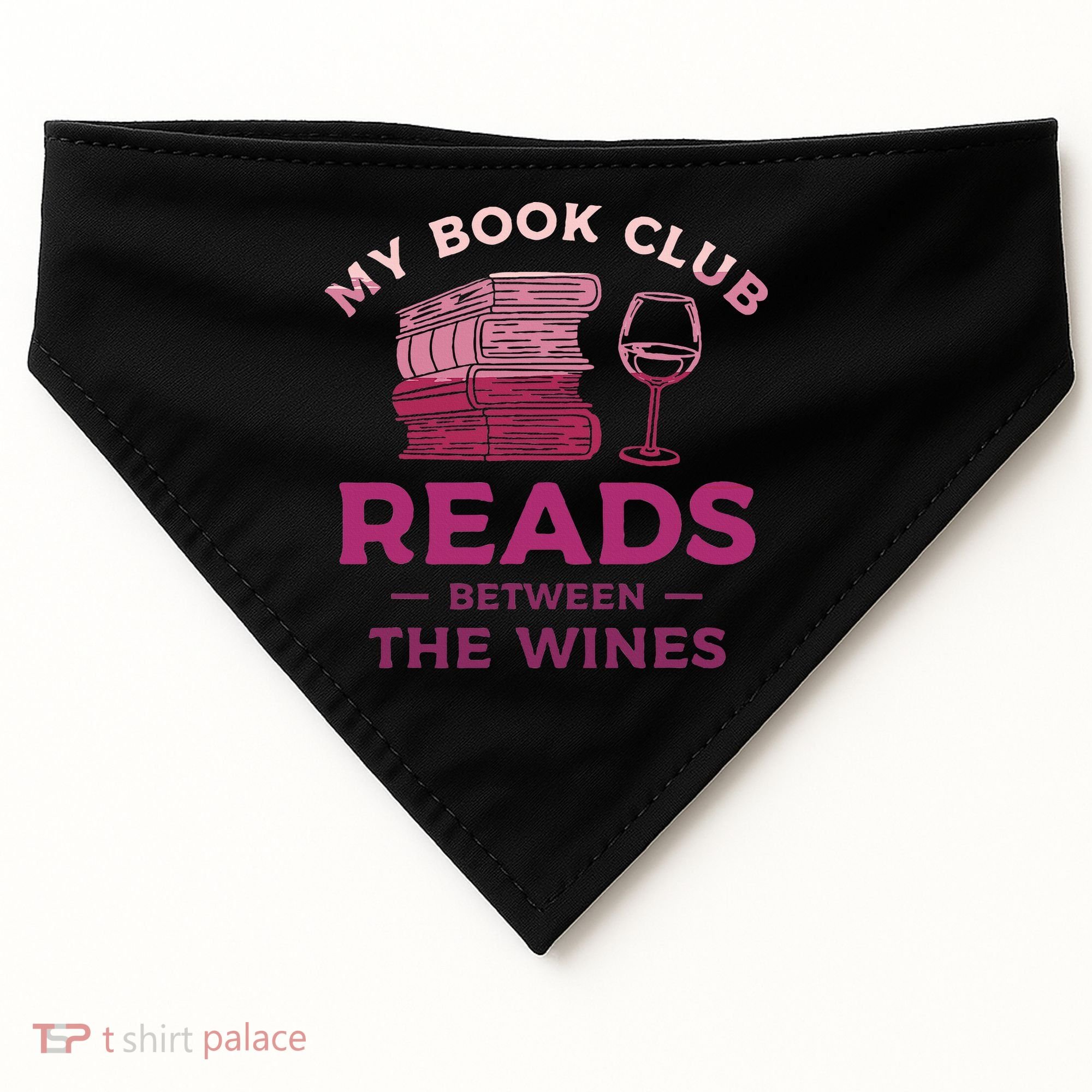 My Book Club Reads Between The Wines Wine Drinking USA-Made Doggie Bandana