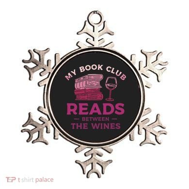 My Book Club Reads Between The Wines Wine Drinking Ornament