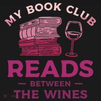 My Book Club Reads Between The Wines Wine Drinking Baby Bodysuit thumb 2