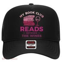 My Book Club Reads Between The Wines Wine Drinking Hat thumb 0