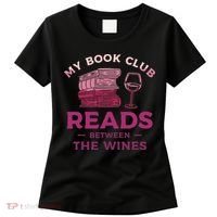 My Book Club Reads Between The Wines Wine Drinking Women's T-Shirt thumb 0