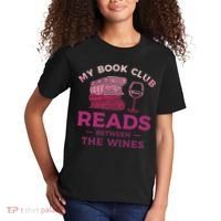 My Book Club Reads Between The Wines Wine Drinking Kids T-Shirt thumb 2
