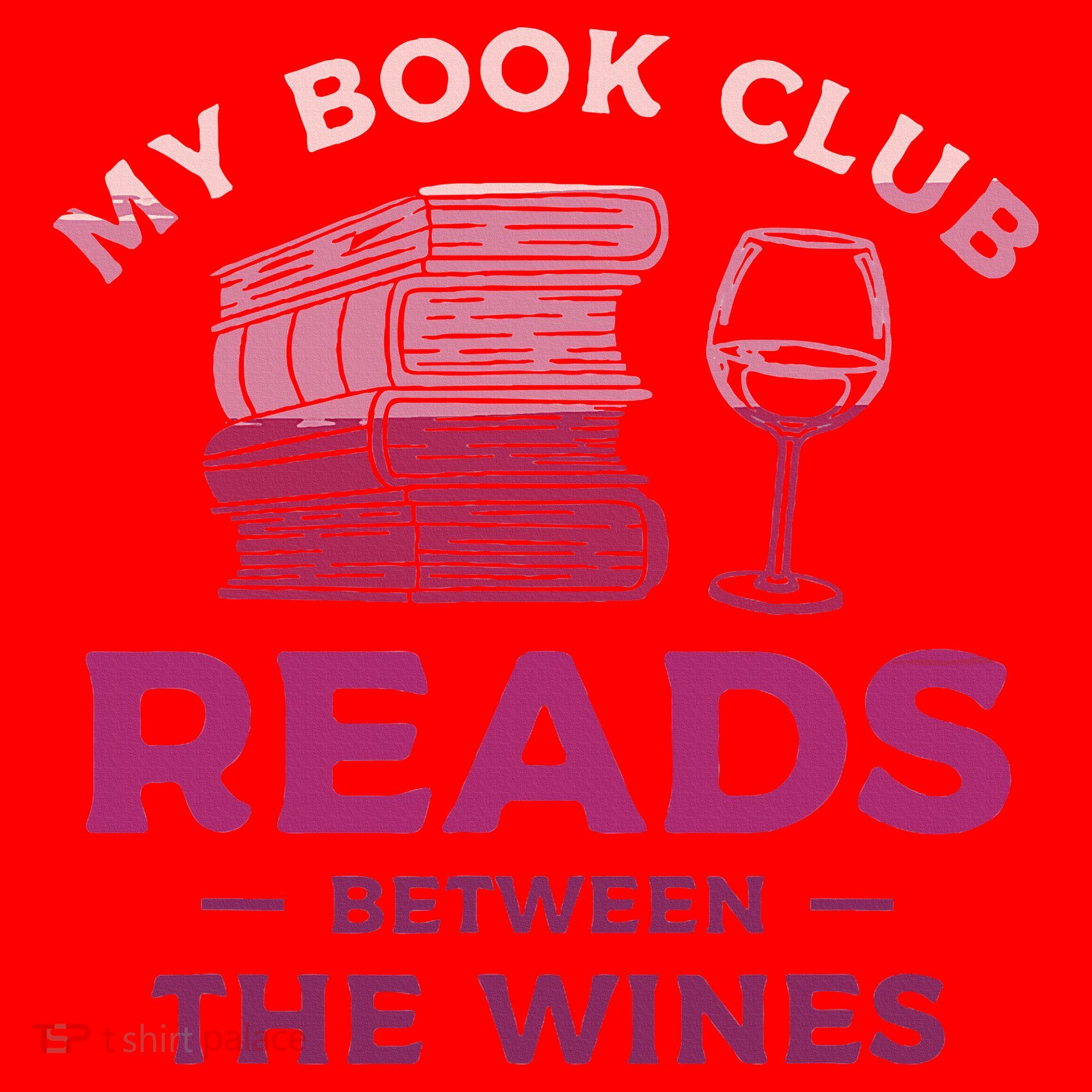 My Book Club Reads Between The Wines Wine Drinking Santa Hat