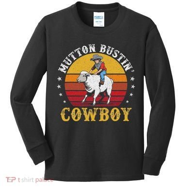 Mutton Busting Cowboy Riding Mutton Buster Rodeo Kids Long Sleeve Shirt
