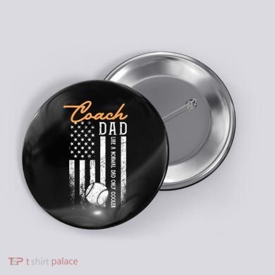 Mens Baseball Coach Dad Like A Normal Dad Only Cooler USA Flag Button