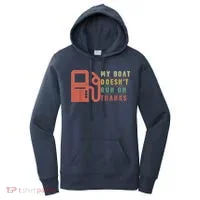 My Boat Doesnt Run On Thanks Funny Boating Vintage Women's Hoodie thumb 0