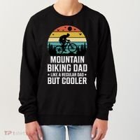 Mountain Biking Dad Like A Regular Dad But Cooler Gift Women's Sweatshirt thumb 0