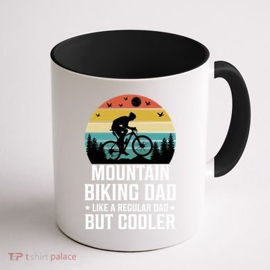 Mountain Biking Dad Like A Regular Dad But Cooler Gift Coffee Mug back