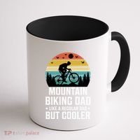 Mountain Biking Dad Like A Regular Dad But Cooler Gift Coffee Mug thumb 1