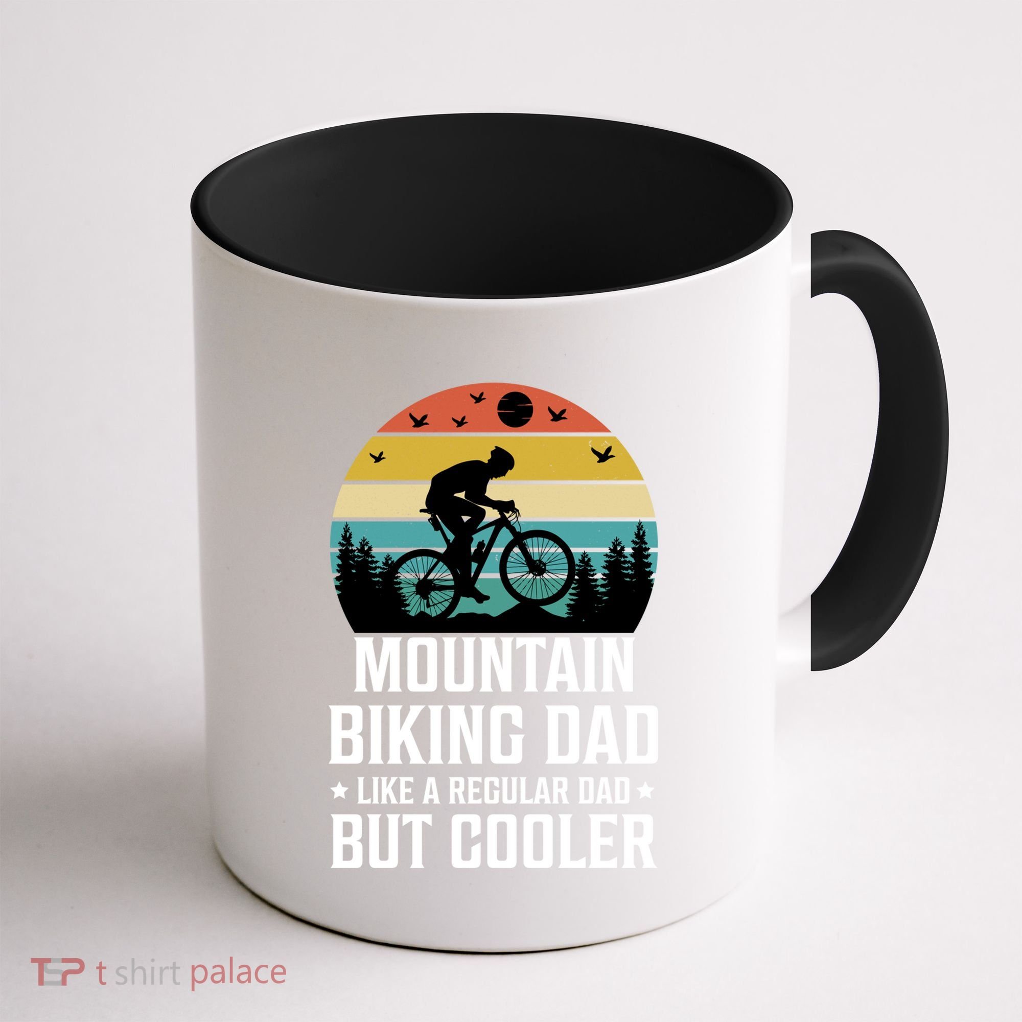 Mountain Biking Dad Like A Regular Dad But Cooler Gift Coffee Mug