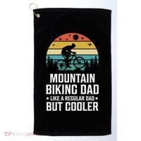 Mountain Biking Dad Like A Regular Dad But Cooler Gift Golf Towel thumb 0