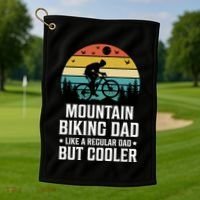Mountain Biking Dad Like A Regular Dad But Cooler Gift Golf Towel thumb 1