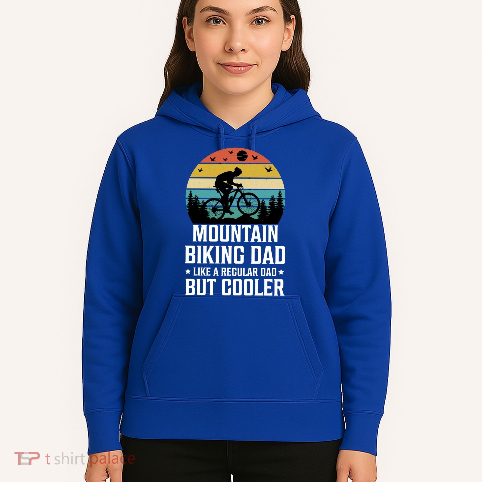 Mountain Biking Dad Like A Regular Dad But Cooler Gift Hoodie