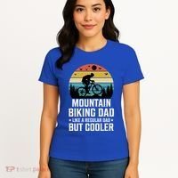 Mountain Biking Dad Like A Regular Dad But Cooler Gift Women's T-Shirt thumb 4