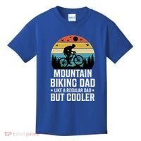 Mountain Biking Dad Like A Regular Dad But Cooler Gift Kids T-Shirt thumb 0