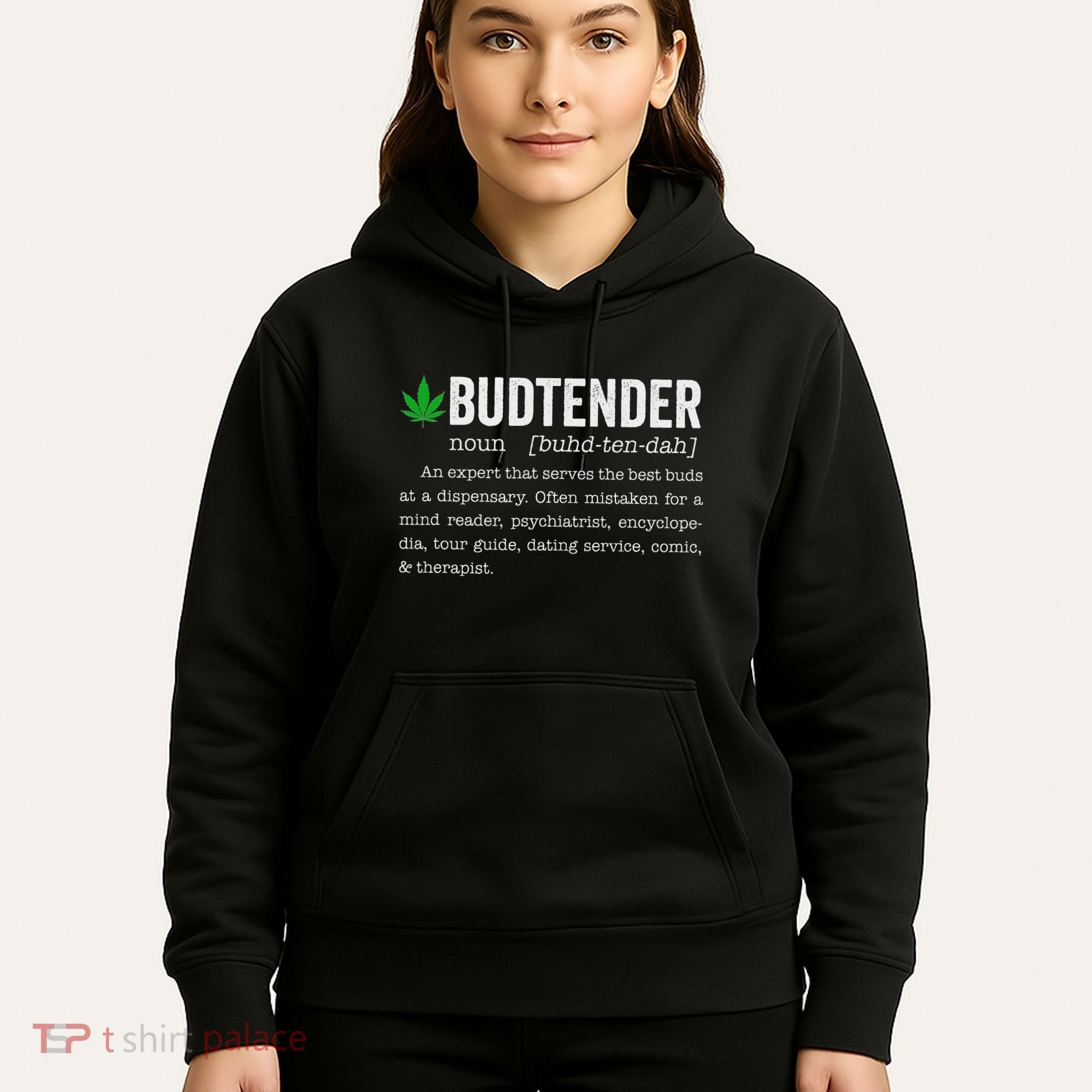 Marijuana Budtender Definition Funny 420 Cannabis Hoodie