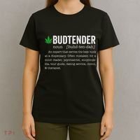 Marijuana Budtender Definition Funny 420 Cannabis T-Shirt thumb 4