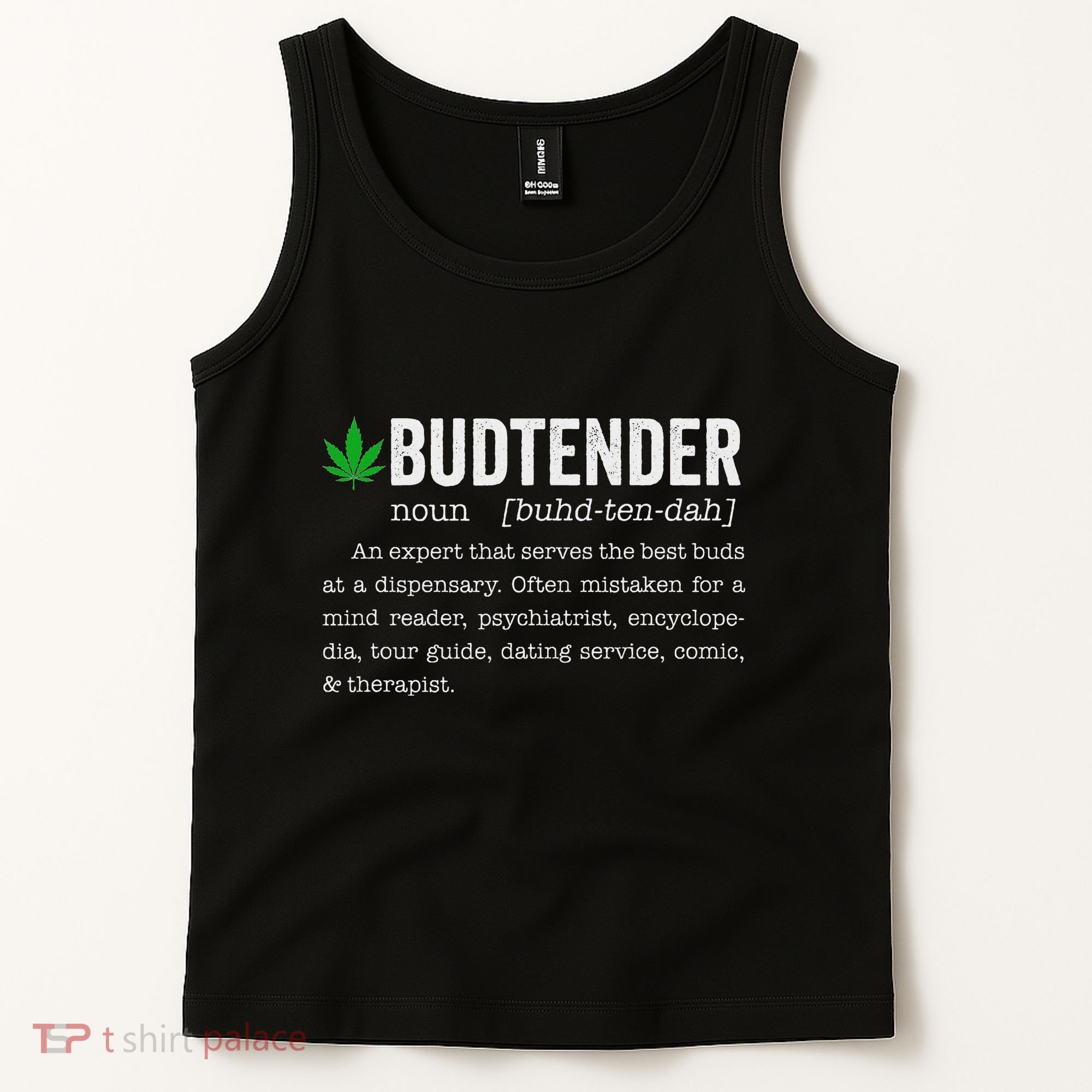 Marijuana Budtender Definition Funny 420 Cannabis Tank Top