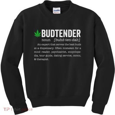 Marijuana Budtender Definition Funny 420 Cannabis Kids Sweatshirt