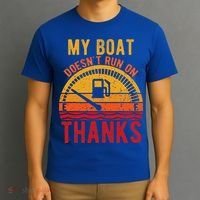 My Boat Doesnt Run On Thanks Funny Boating Vintage T-Shirt thumb 3