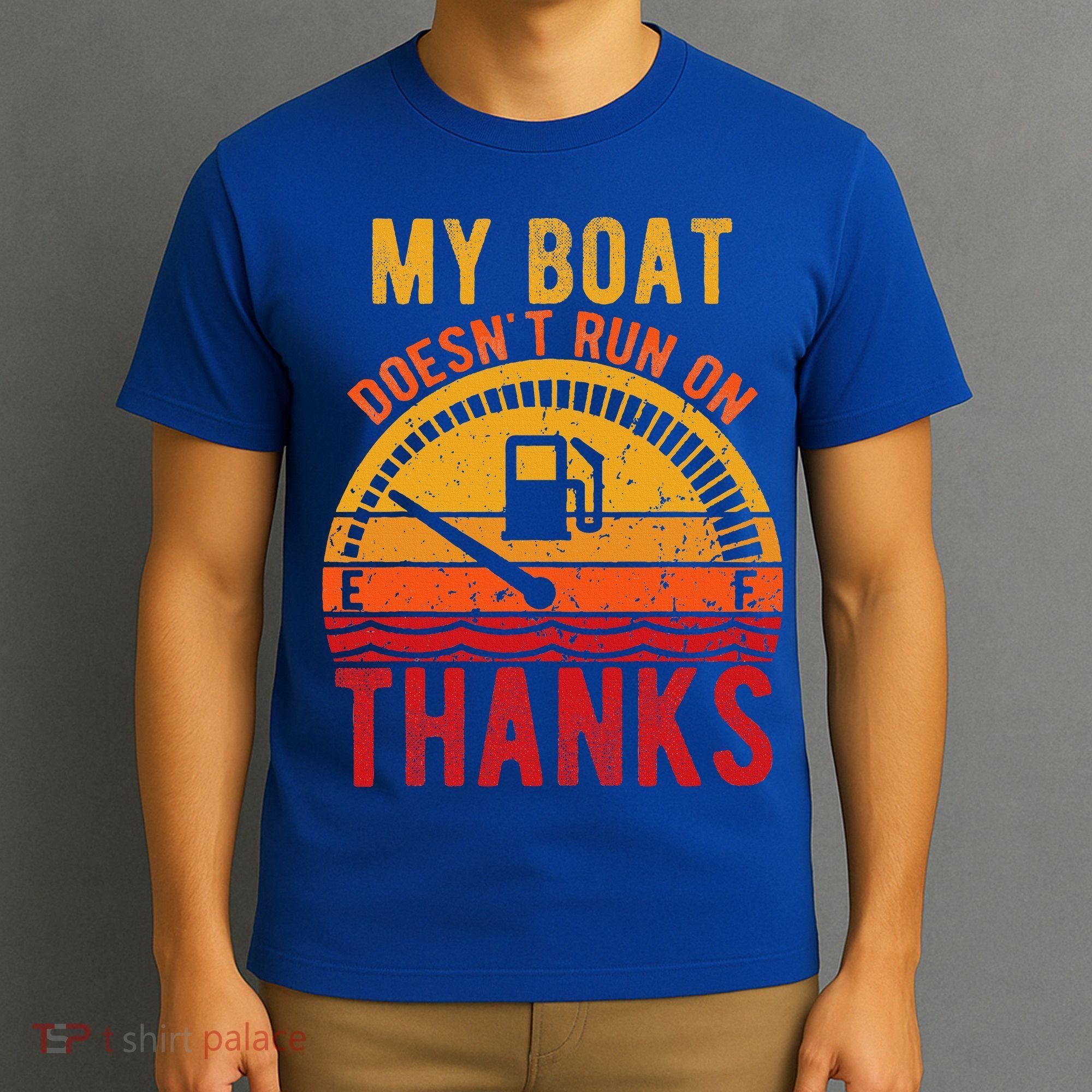My Boat Doesnt Run On Thanks Funny Boating Vintage T-Shirt