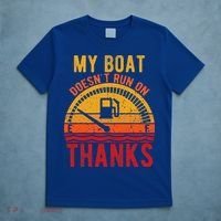My Boat Doesnt Run On Thanks Funny Boating Vintage T-Shirt thumb 5
