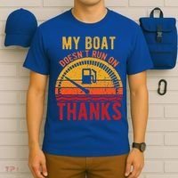 My Boat Doesnt Run On Thanks Funny Boating Vintage T-Shirt thumb 6
