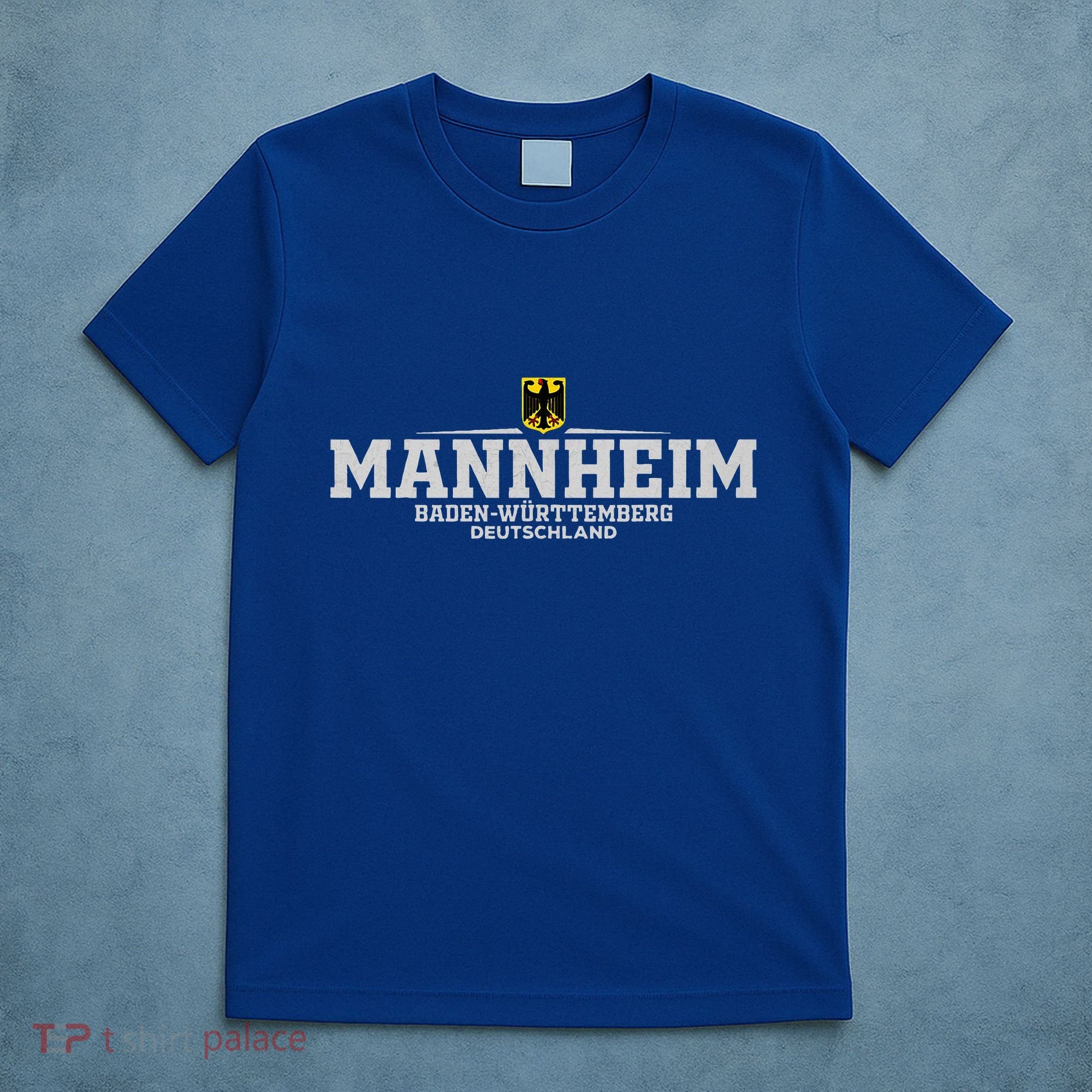 Mannheim BadenwüRttemberg Deutschland Germany T-Shirt