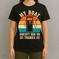 My Boat Doesn't Run On Thanks Funny Boating T-Shirt thumb 4
