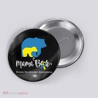 Mama Bear, Down Syndrome Awareness For Mom Button thumb 0