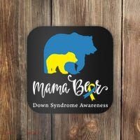 Mama Bear, Down Syndrome Awareness For Mom Coaster thumb 0