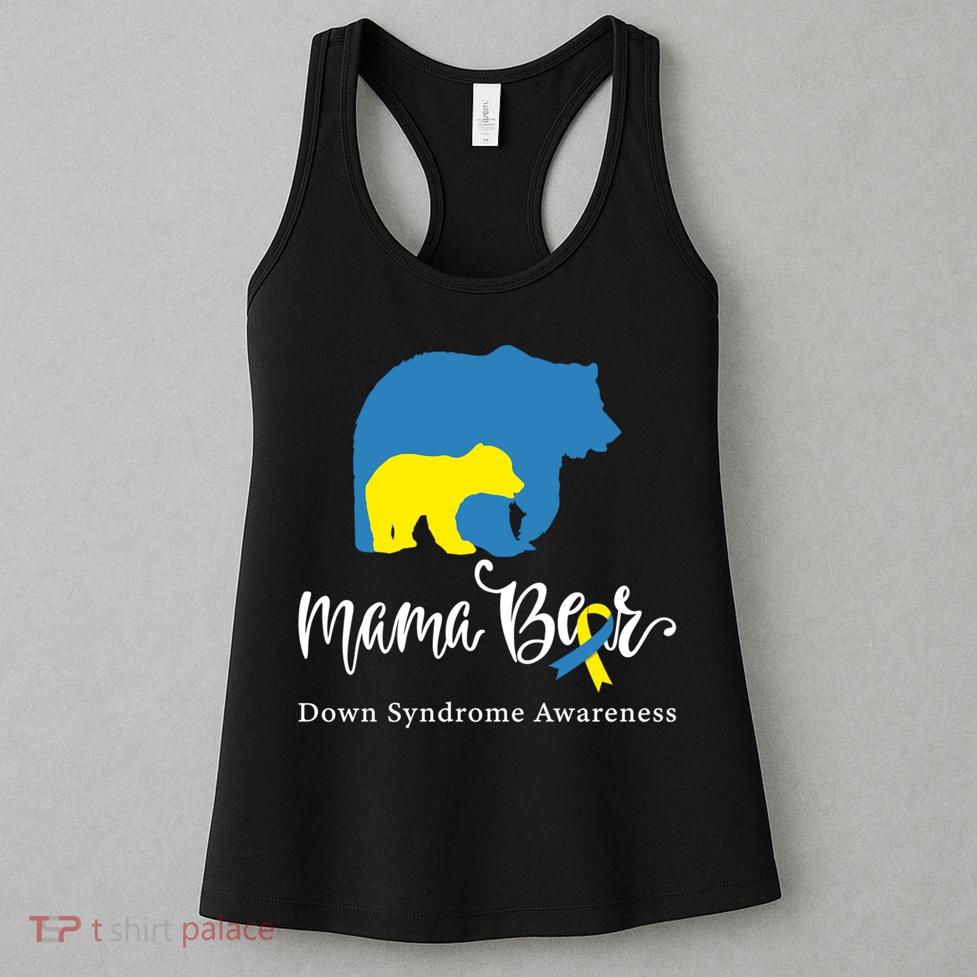 Mama Bear, Down Syndrome Awareness For Mom Women's Tank Top