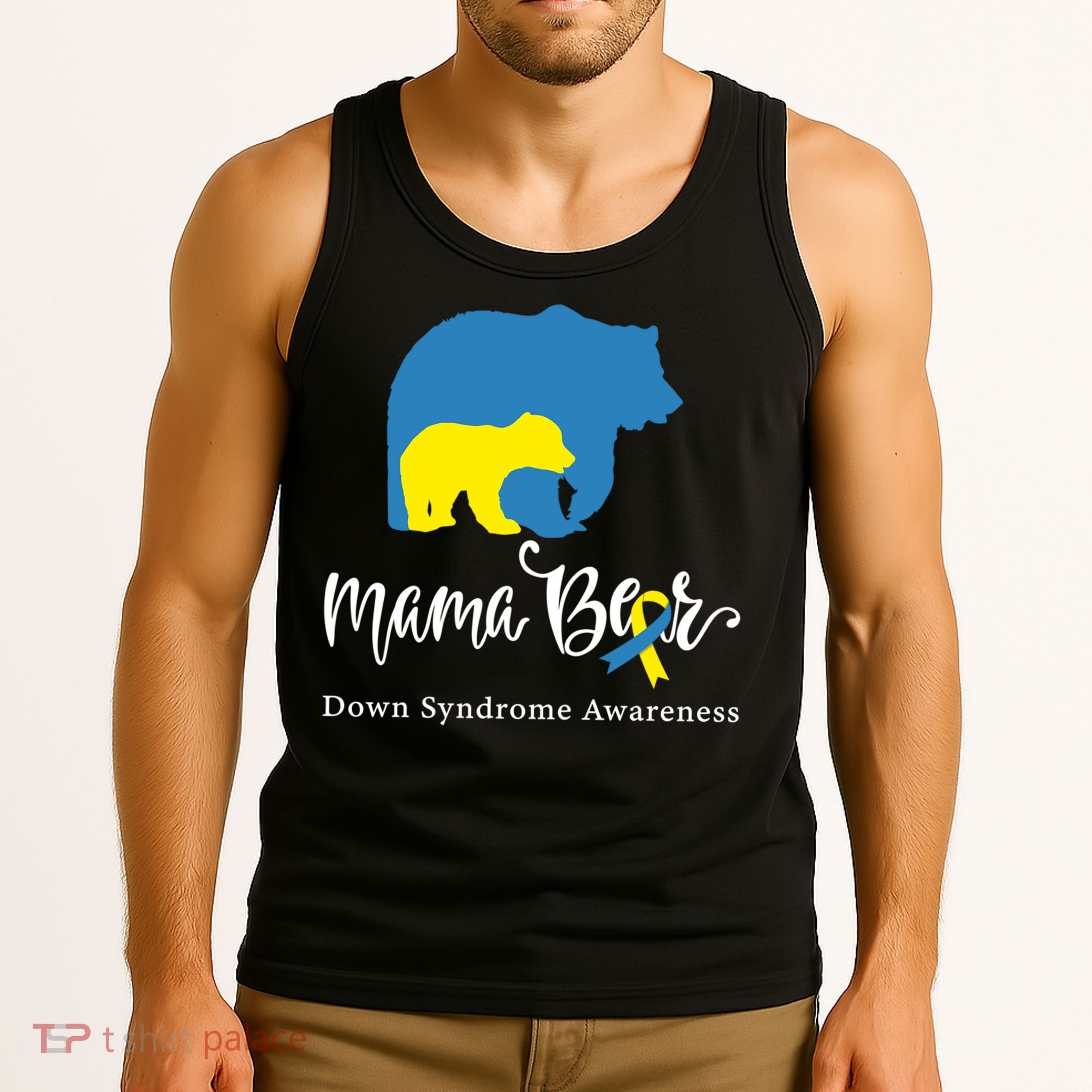 Mama Bear, Down Syndrome Awareness For Mom Tank Top