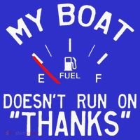 My Boat Doesnt Run On THANKS Funny Boating T-Shirt thumb 7