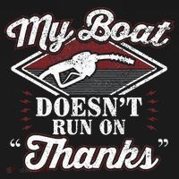 My Boat Doesnt Run On Thanks Motorboat Ship Yacht Bucket Hat thumb 4